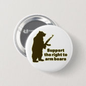 Badge Rond 5 Cm Soutenez la droite d'armer des ours (Devant & derrière)