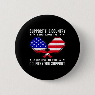 Badge Rond 5 Cm Soutenez le pays dans lequel vous vivez aux États-