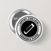 Badge Rond 5 Cm Soutenez votre joueur local d'harmonica (Devant & derrière)