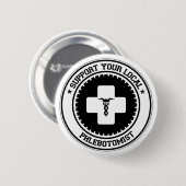 Badge Rond 5 Cm Soutenez votre Phlebotomist local (Devant & derrière)