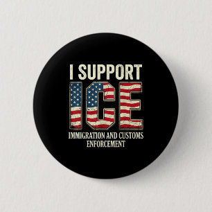 Badge Rond 5 Cm Soutenir les agents de l'immigration ICE drapeau a