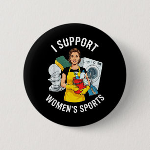 Badge Rond 5 Cm Soutenir Les Sports Féminins Inportable Humour Adu