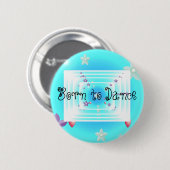 Badge Rond 5 Cm Soutenu pour danser (Devant & derrière)