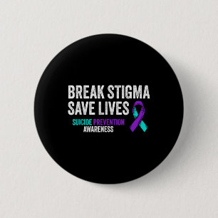 Badge Rond 5 Cm Soutien à la prévention du suicide Briser la stigm