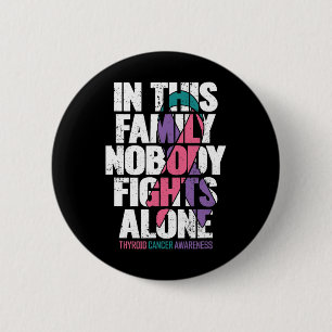 Badge Rond 5 Cm Soutien au cancer Famille Thyroïde Sensibilisation