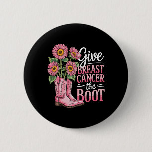 Badge Rond 5 Cm Soutien du cancer du sein Boot amusant