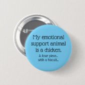 Badge Rond 5 Cm Soutien émotionnel poulet (Devant & derrière)