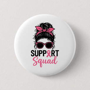 Badge Rond 5 Cm Soutien Squad Messy Bun Pink Warrior Cancer du sei