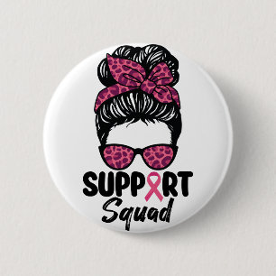 Badge Rond 5 Cm Soutien Squad Messy Bun Pink Warrior Cancer du sei