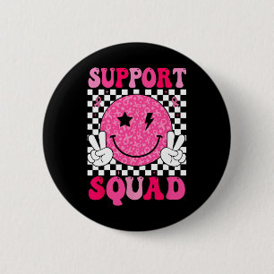 Badge Rond 5 Cm Soutien Squad Ruban rose Sourire Visage Cancer du