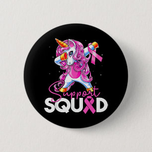 Badge Rond 5 Cm Soutien Squad Sensibilisation au cancer du sein Un