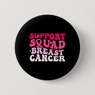 Badge Rond 5 Cm Soutien super Équipe de sensibilisation au cancer 