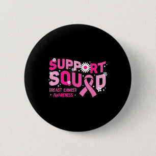 Badge Rond 5 Cm Soutien super Squad Sensibilisation au cancer du s