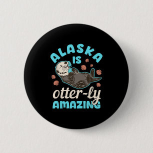Badge Rond 5 Cm Souvenir de vacances de la loutre de mer de l'Alas