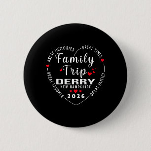 Badge Rond 5 Cm Souvenirs de beau voyage en famille à Derry New Ha