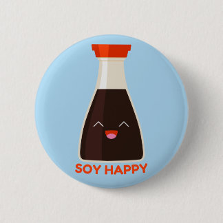 Badge Rond 5 Cm Soy Happy Cute Soy Sauce Foodie