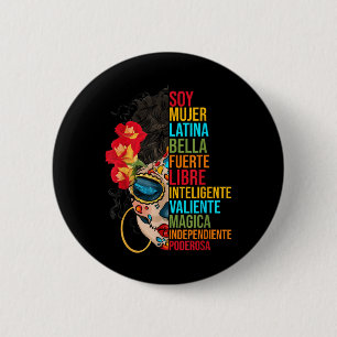 Badge Rond 5 Cm Soy Mujer Latina Fuerte Independiente Fière du Mex