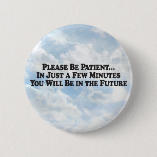 Badge Rond 5 Cm Soyez à l'avenir - bouton rond