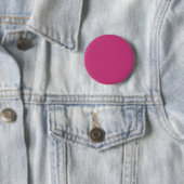 Badge Rond 5 Cm Soyez audacieux et beau avec cette mode Fuchsia (En situation)