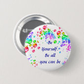 Badge Rond 5 Cm Soyez bouton de Yourself_ (Devant & derrière)