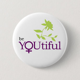 Badge Rond 5 Cm Soyez bouton de YOUtiful
