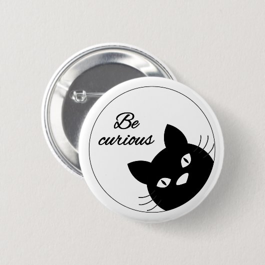 Badge Rond 5 Cm Soyez curieux (Devant & derrière)