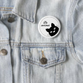 Badge Rond 5 Cm Soyez curieux (En situation)