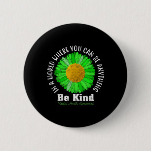 Badge Rond 5 Cm Soyez en forme de ruban vert Tournesol Tournesol s