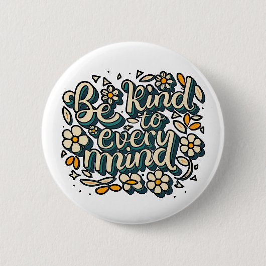 Badge Rond 5 Cm Soyez gentil avec chaque esprit Neurodiversité Sen (Devant)