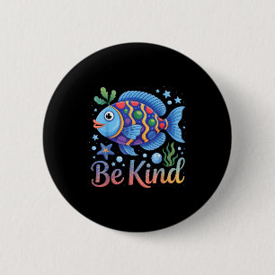 Badge Rond 5 Cm Soyez gentil poisson arc-en-ciel enseignant lecteu