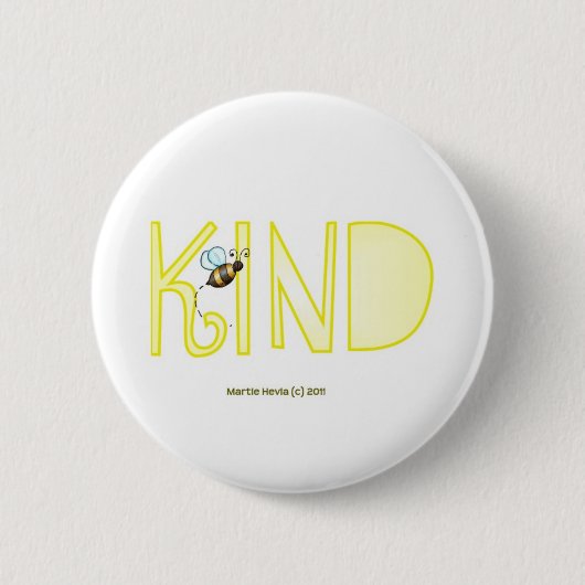 Badge Rond 5 Cm Soyez Gentil - Un Mot Positif (Devant)