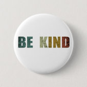 Badge Rond 5 Cm Soyez gentils (Devant)
