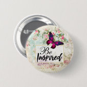 Badge Rond 5 Cm Soyez inspiré Citation et Papillon rose Collage Vi (Devant & derrière)