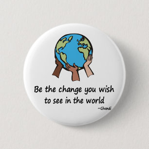 Badge Rond 5 Cm Soyez le bouton de changement