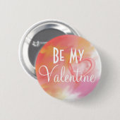 Badge Rond 5 Cm Soyez mon chien Valentine (Devant & derrière)