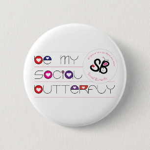 Badge Rond 5 Cm "Soyez Pin de bouton de mon papillon social"