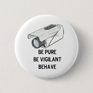 Badge Rond 5 Cm soyez pur soit vigilant se comportent le bouton