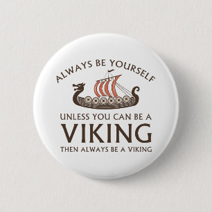 Badge Rond 5 Cm Soyez toujours vous-même