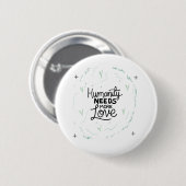 Badge Rond 5 Cm Soyez un rappel de conception (Devant & derrière)