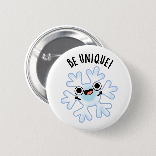 Badge Rond 5 Cm Soyez unique Funny Snowflake Pun (Devant & derrière)