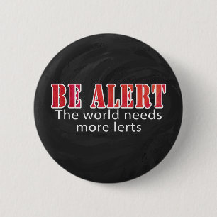 Badge Rond 5 Cm Soyez vigilant