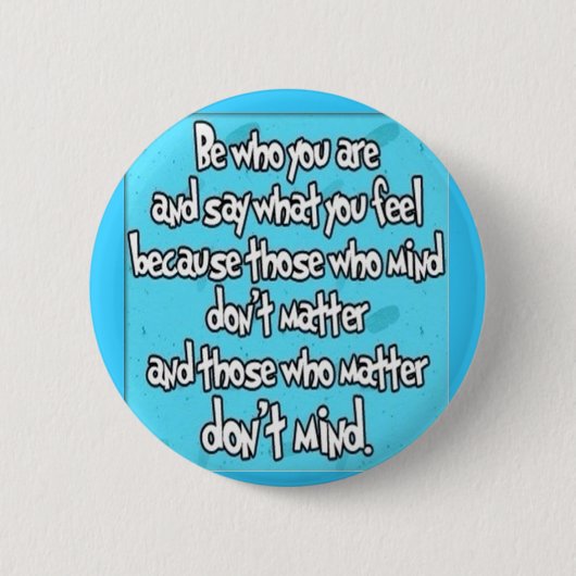 Badge Rond 5 Cm SOYEZ vous-même (Devant)