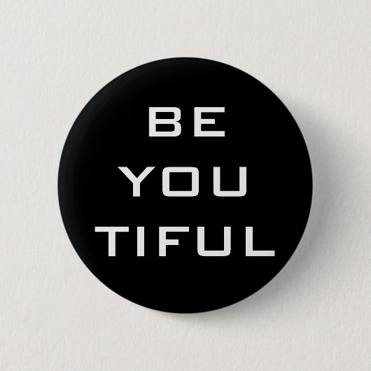Badge Rond 5 Cm Soyez Vous Tiful Simple (Devant)