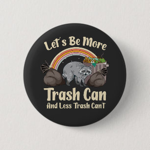 Badge Rond 5 Cm Soyons plus poubelle et moins poubelle ne peut pas
