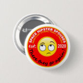 Badge Rond 5 Cm Space Hipsters® Spouses 2.25" Button (Devant & derrière)