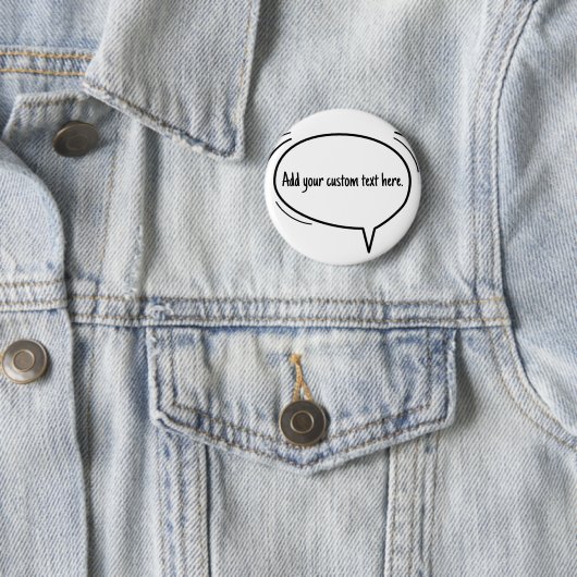 Badge Rond 5 Cm Speech Bubble - ajoutez votre propre texte ! (En situation)