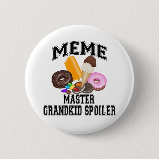 Badge Rond 5 Cm Spoiler Meme de Grandkid (Devant)