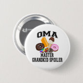 Badge Rond 5 Cm Spoiler Oma de Grandkid (Devant & derrière)
