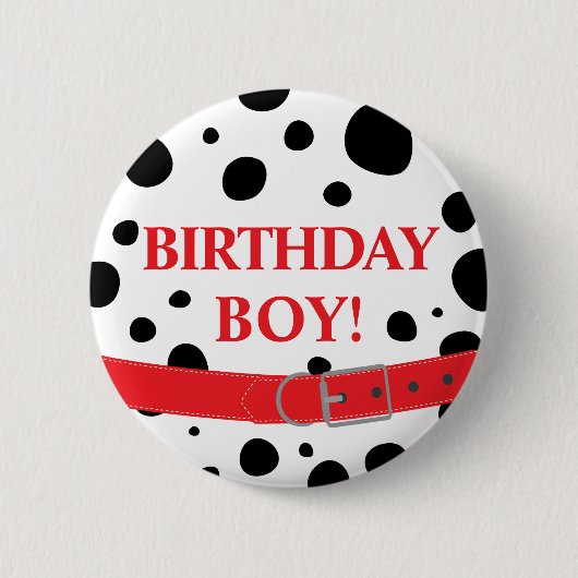 Badge Rond 5 Cm Spots dalmatiens Anniversaire Garçon ou fille (Devant)