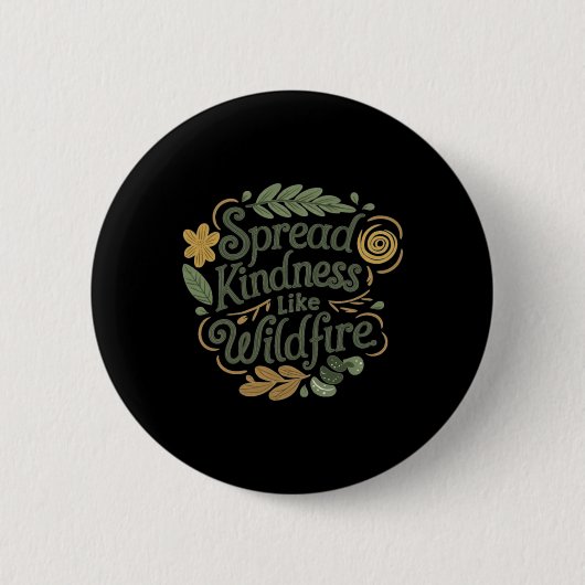 Badge Rond 5 Cm Spread Kindness - Sticker Positif Affirmation (Devant)